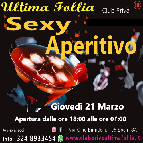 Giovedì 21 Marzo: Sexy Aperitivo