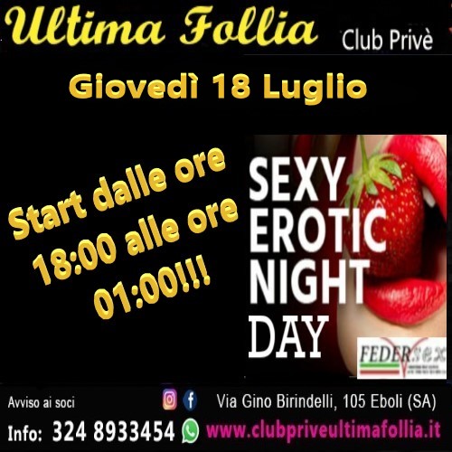 Giovedì 18 Luglio: Sexy Erotic Night