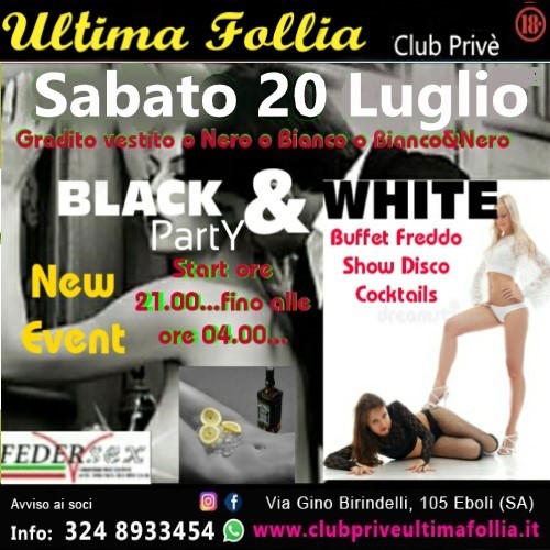 Sabato 20 Maggio: Black & White Party