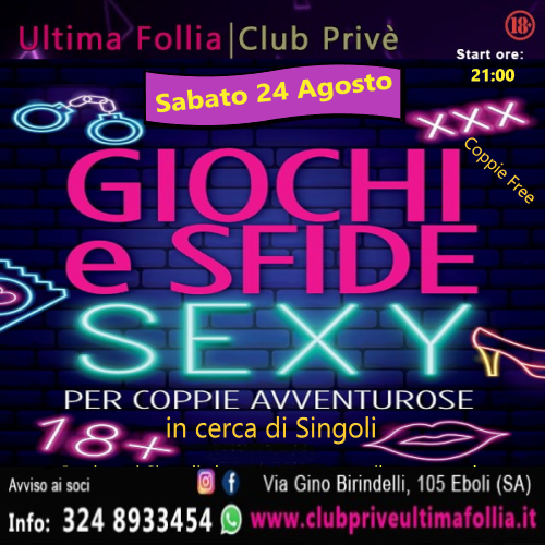 Sabato 24 Agosto: GIOCHI E SFIDE SEXY