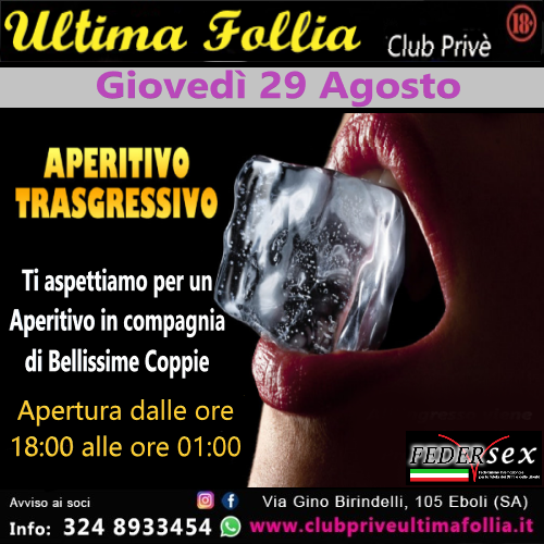 Giovedì 29 Agosto: Aperitivo Trasgressivo