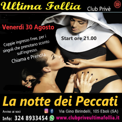 Venerdì 30 Agosto: La notte dei Peccati