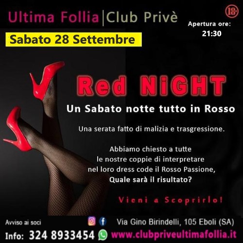 Sabato 28 Settembre: Red Night