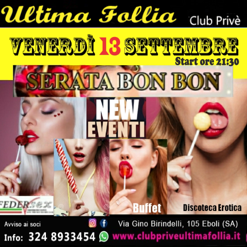 Venerdì 13 Settembre: Serata Bon Bon