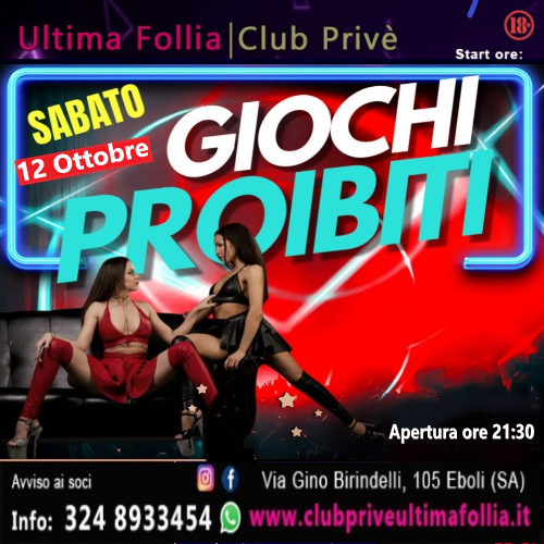 Sabato 12 Ottobre: Giochi Proibiti