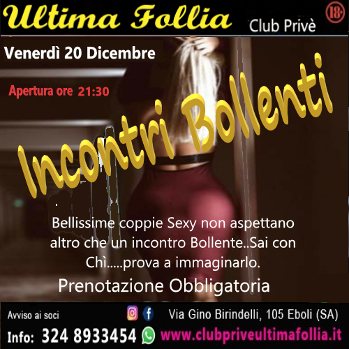 Venerdì 20 Dicembre: Incontri Bollenti