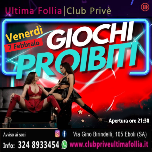 Venerdì 7 Febbraio: Giochi Proibiti