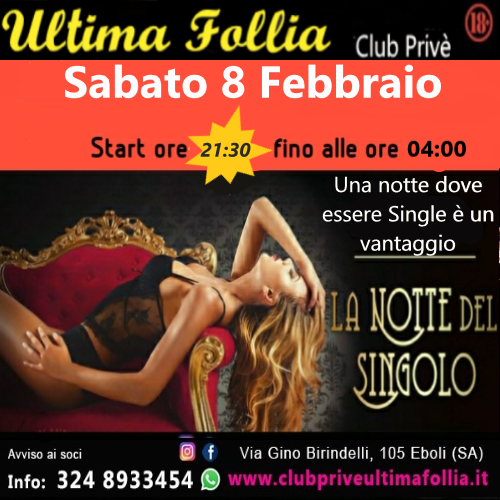 Sabato 8 Febbraio: La Notte del Singolo