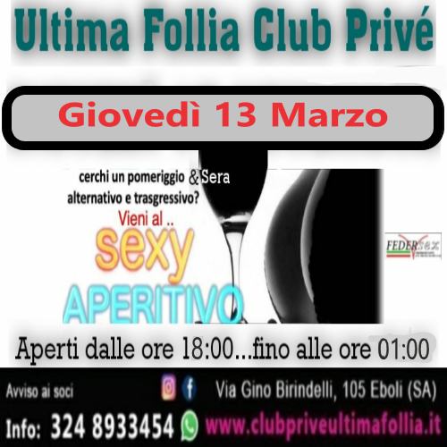 Giovedì 13 Marzo: Sexy Aperitico